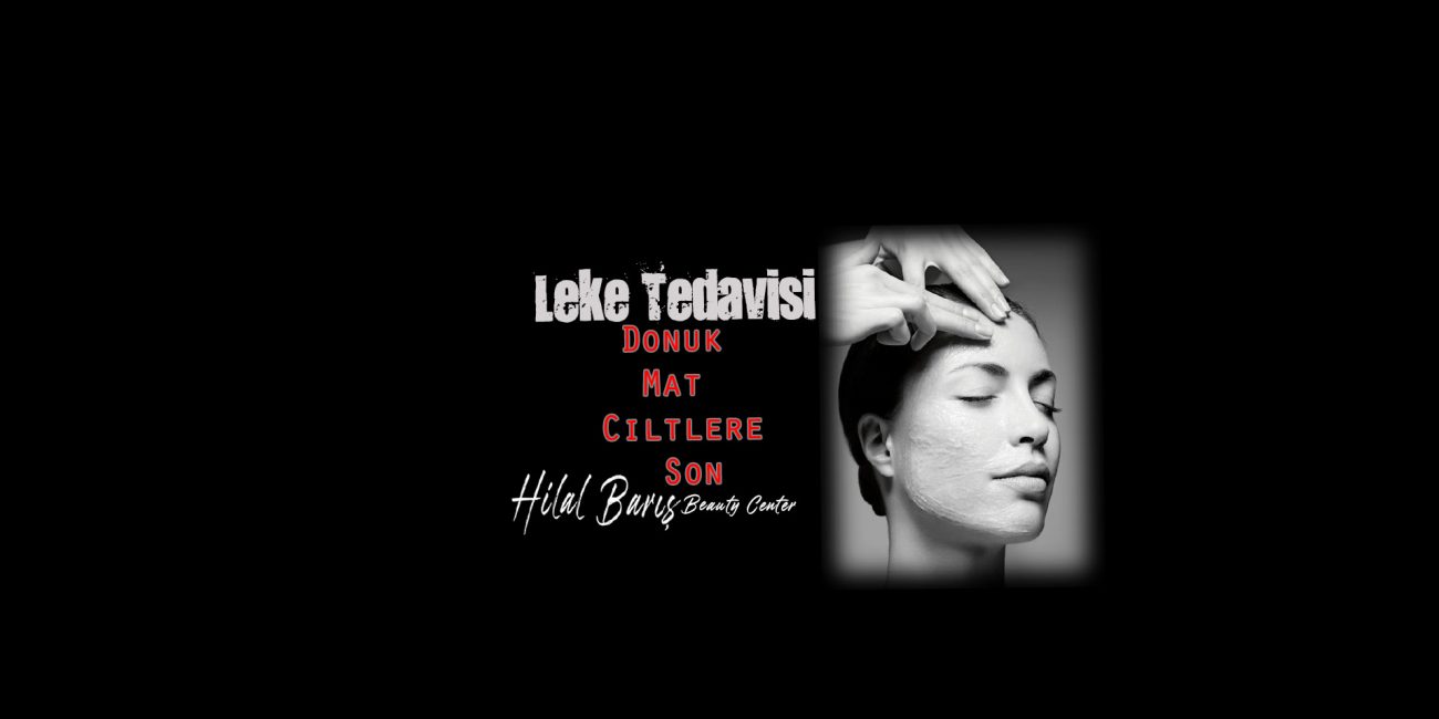 Adana Hilal Barış Cilt Bakım Merkezi